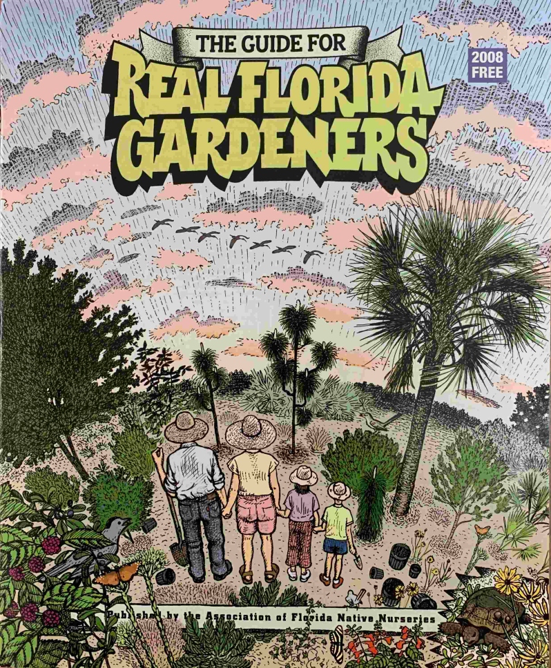 Guide for Real Florida Gardeners 2008